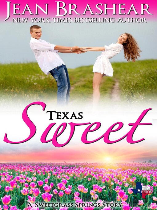 Title details for Texas Sweet by Jean Brashear - Available